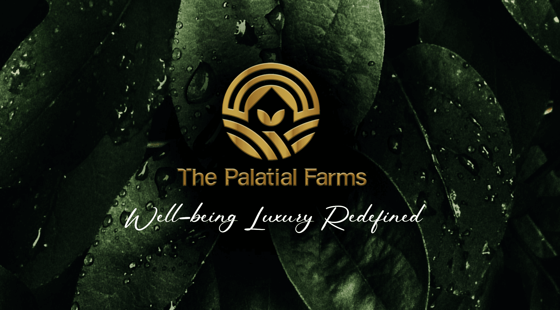 The Palatial Farms